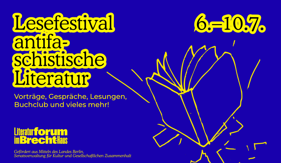 Lesefestival antifaschistische Literatur - 6.-10.7.2026